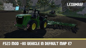 Farming Simulator 23 Mod +80 Vehicles in Default Map | Fs23 | MEGA