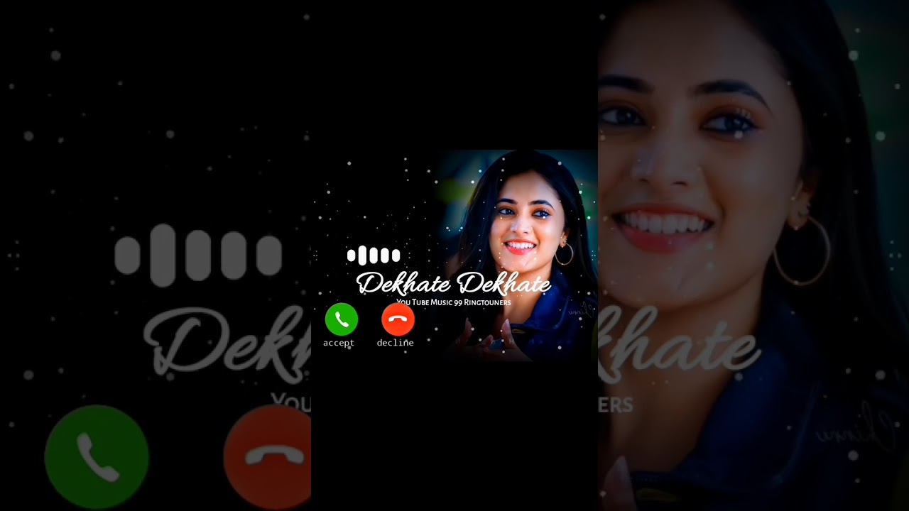 Female love + ringtone dekhate dekhate lofi version whatsapp status