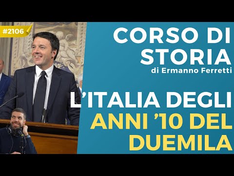 Video L’Italia degli anni ’10 del Duemila