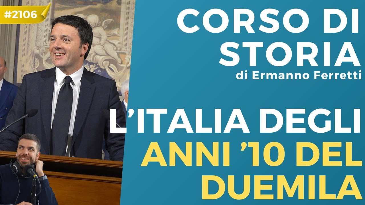 L’Italia degli anni ’10 del Duemila