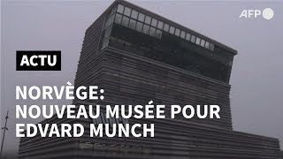 Norvège: un nouveau musée consacré à l'artiste Edvard Munch ouvre à Oslo | AFP Norvège: un nouveau musée consacré à l'artiste Edvard Munch ouvre à Oslo | AFP
