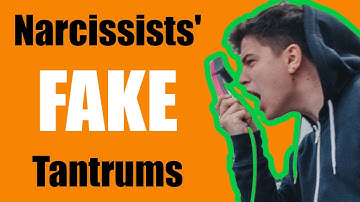 How Narcissists MANIPULATE You With FAKE Tantrums