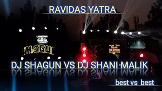 Dj Shagun vs Dj Shani Malik competition Ravidas Yatra Muzaffarnagar2026