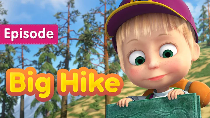 Masha and the Bear  Big Hike  (Episode 80)