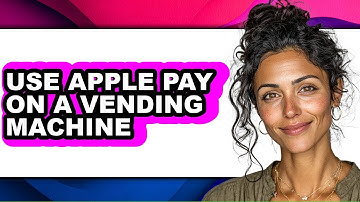 How to Use Apple Pay on a Vending Machine - Full Guide