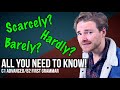 How to use SCARCELY, BARELY and HARDLY! - B2 First (FCE)/C1 Advanced (CAE) English Grammar