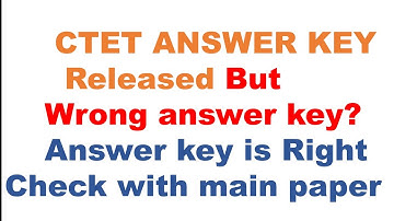 Ctet Answer key confusion 2021-22