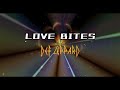 LOVE BITES - Def Leppard (lyrics)