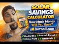 Solar Savings Calculator - How Much Money Will You save with solar panels?
