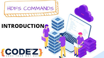 HDFS Commands Series | Introduction
