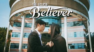 The Eclipse Series [คาธ] | Believer [FMV] | BL
