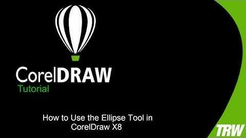 How to Use the Ellipse Tool in CorelDraw X8