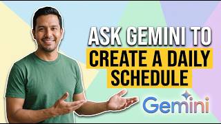 How To Ask Gemini To Create A Daily Schedule (Easy Guide)