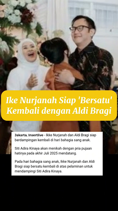 Ike Nurjanah Siap 'Bersatu' Kembali dengan Aldi Bragi