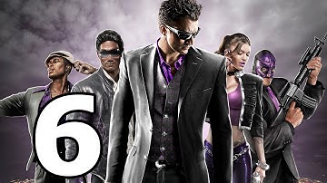Saints Row The Third Walkthrough Part 6 - No Commentary Playthrough (PC)