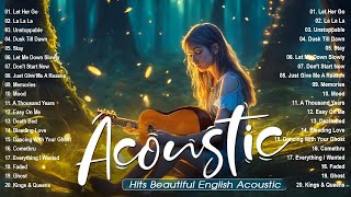 Sweet English Acoustic Songs 2023 | Trending Acoustic Cover Of Popular Songs on Spotify