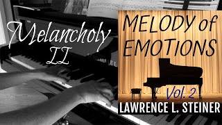 Melancholy Ii  Melody Of Emotions  Vol 2 Easy Piano Sheet 