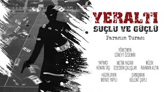 YERALTI | SUÇLU VE GÜÇLÜ - 5.BÖLÜM | PARANIN TURASI