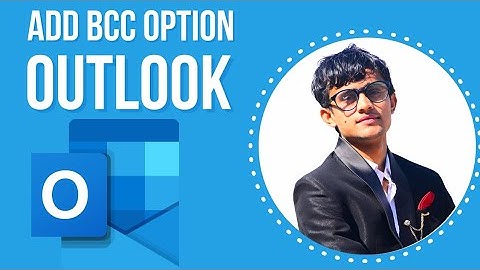 How to add BCC in Outlook | Send an email with BCC option in Outlook