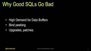 SQL Tuning without Trying Net Worth