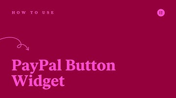 How to Use the PayPal Button Widget in Elementor Pro