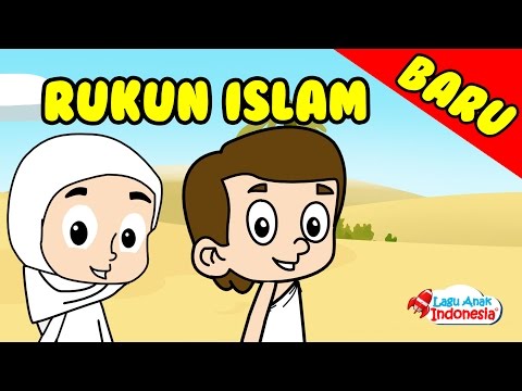 Lagu Anak Islami - Rukun Islam Ada Lima - Lagu Anak Indonesia