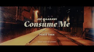 Video thumbnail of "Jef Maarawi - Consume Me (Official Video)"