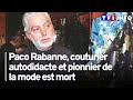 La mort de paco rabanne couturier autodidacte et pionnier de la mode