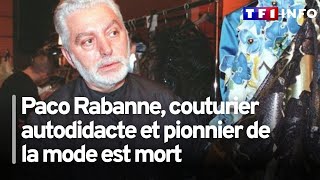 La mort de Paco Rabanne, couturier autodidacte et pionnier de la mode