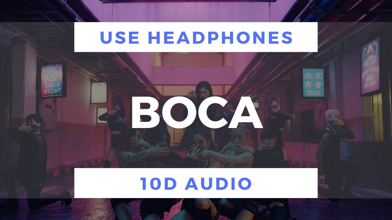 Dreamcatcher - BOCA (10D Audio)