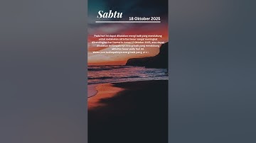 Pergitungan hari ∥ Hari baik ∥ Sabtu 18 Oktober 2025. #haribaik