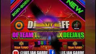 STAY A WHILE - DJ JASRAFF 2022(MARINE MIX CLUB & TEAM TURBO MIX DEEJAYS)