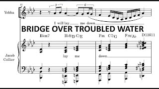 Bridge Over Troubled Water- Yebba \& Jacob Collier (Transcription)