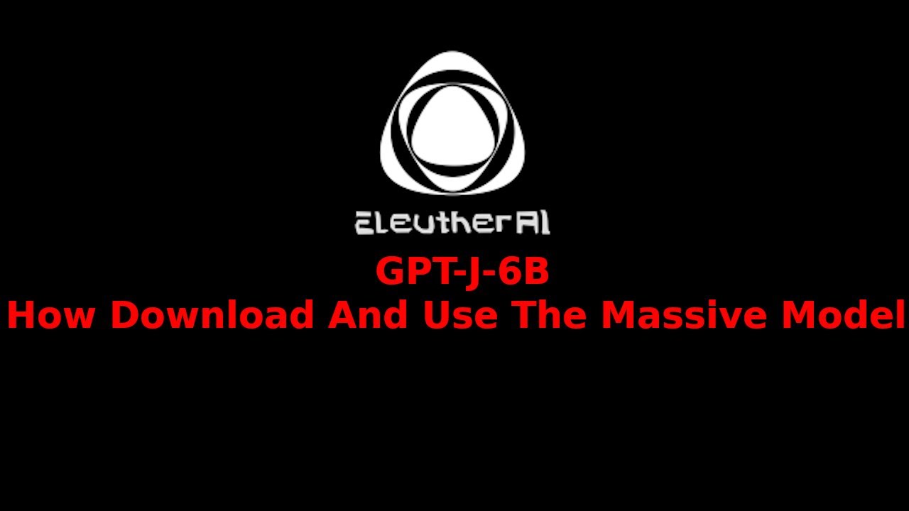 GPTJ6B(GPT 3) How to Download And Use(Update in description) YouTube