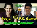 Pooja vs pk gamers squad full intense fight   emulator 