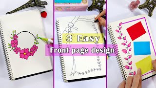 3 Easy front page design - Front page design ideas/Border designs for project