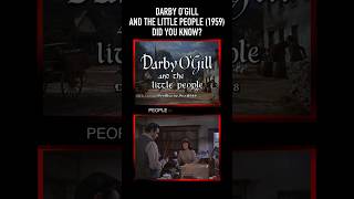 Did You Know This About Sean Connery In Darby Ogill And The Little People 1959?