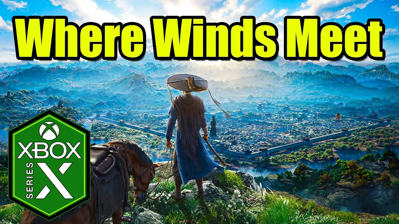 Where Winds Meet Xbox Series X Gameplay Review [Optimized] [Free to Play]