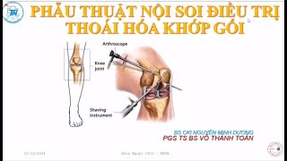 Thoái hoá khớp gối: Điều trị can thiệp và phục hồi chức năng