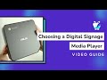 Our top digital signage media player picks