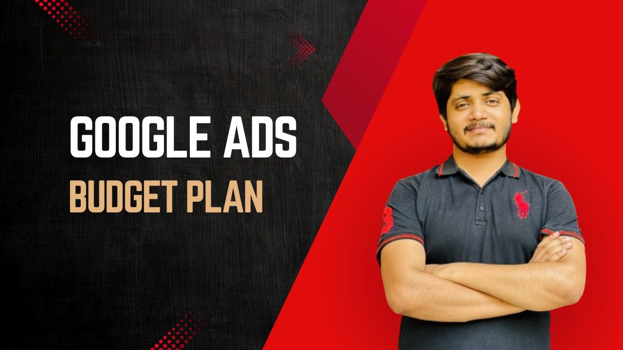 How to Make Google Ads Budget Plan | Google Ads Budget Planner - YouTube