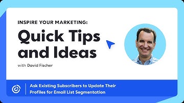 Ask Existing Subscribers to Update Their Profiles for Email List Segmentation | Constant Contact
