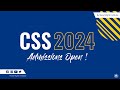 ADMISSIONS OPEN FOR CSS 2024