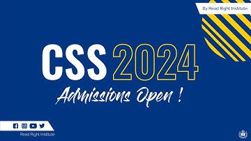 ADMISSIONS OPEN FOR CSS 2024
