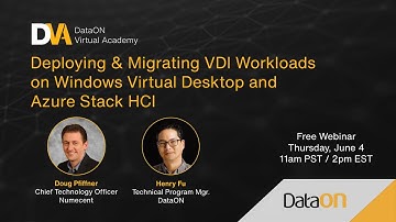 DVA: Deploying & Migrating VDI Workloads on Windows Virtual Desktop and Azure Stack HCI