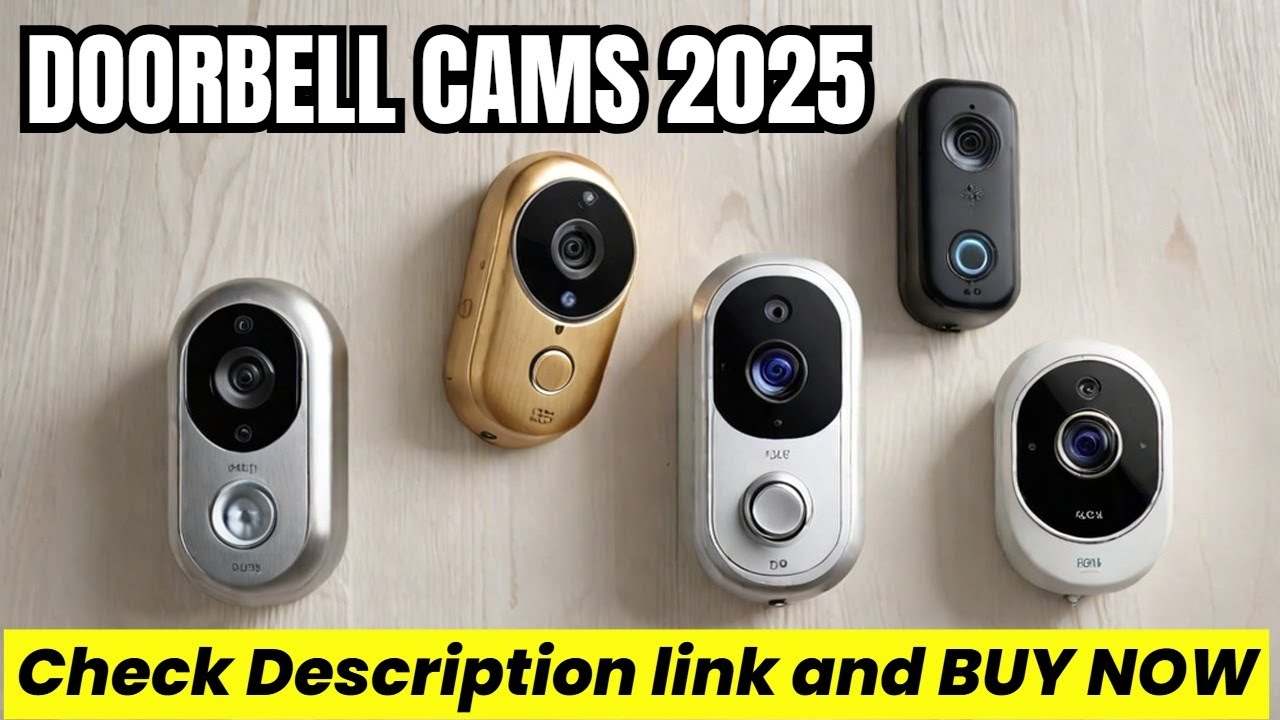 TOP 5 Best Doorbell Cameras 2025 | Smart Doorbell Security for Your ...