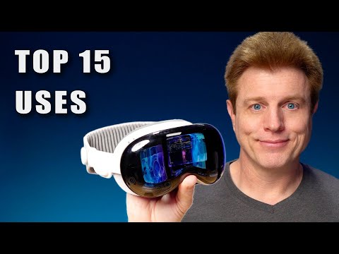 15 Everyday Uses for Apple Vision Pro!