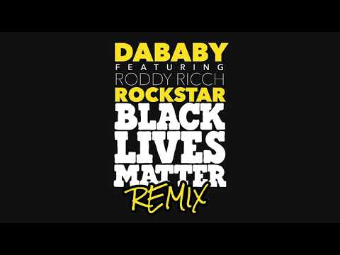 DaBaby - ROCKSTAR (BLM REMIX) Audio ft. Roddy Ricch