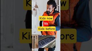 Kids Now vs Kids Before 😂 | Funny Comparison Short