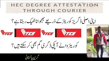 is it Safe to Send Original Degrees via Courier TCS for HEC Degree Attestation? | Sending Documents